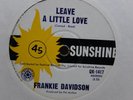 Frankie Davidson - Leave a Little Love (Sunshine QK-1417) Australian 45