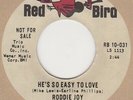 Roddie Joy He's So Easy To Love Red Bird DEMO (2nd) Soul Northern Motown