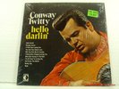 CONWAY TWITTY -(LP)- HELLO DARLIN' - 