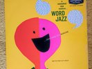 KEN NORDINE THE FRED KATZ GROUP WORD JAZZ LP 1958 VERY RARE MONO FIRST PRESSING
