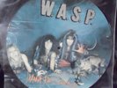 4x W.A.S.P. vinyl: Animal (F Like a Beast) +I Wanna be Somebody + Blind in Texas