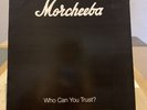 Morcheeba  Who can you trust ? LP  vinyl 2016 Raro