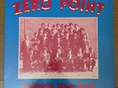 Kashmere Stage Band “Zero Point” Original 1972 Place Holder Copy ONLY Rage READ