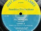 Sunshine Productions - I’ll Be There / Lonely - Rare Breakbeat Happy Hardcore