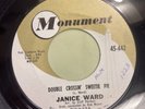 JANICE WARD   DOUBLE CROSSIN’ SWEETIE PIE   MONUMENT 442   Female Rockabilly 45