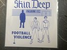 Skin Deep - Football Violence EP