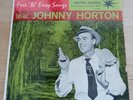 JOHNNY HORTON Free 'n' easy songs EP 45t 7