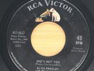 ELVIS PRESLEY - SHE'S NOT YOU / JUST TELL HER JIM SAID HELLO -  ROCK 45 / DOT