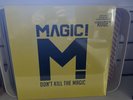 Magic Don't Kill The Magic Vinyl LP