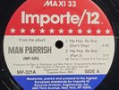 Man Parrish - Hip Hop Be Bop - OG 1982 Single - IMPORTE 12 - EX - ELECTRO FUNK