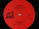 Half Breed - I'm Sick Of It 12