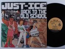 JUST-ICE Back To The Old School FRESH LP VG+ SHRINK d