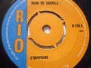 ETHIOPIANS   TRAIN TO SKAVILLE / YOU ARE THE GIRL ** 1967 UK RIO 7