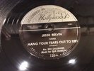 JESSE BELVIN-RECORDED IN HOLLYWOOD 120-HANG YOUR TEARS OUT TO DRY/DREAM GIRL EXC