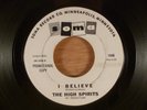 The High Spirits  I Believe/Bright Lights, Big City   Promo  RARE  Garage, Psych