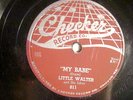 78 : CHECKER  811- LITTLE WALTER - MY BABE  / THUNDER BIRD