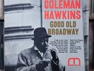 Coleman Hawkins - Good Old Broadway - 1962 Moodsville, VG+/VG