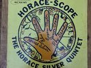 The HORACE SILVER QUINTET: HORACE-SCOPE BLUE NOTE LP, mono, W 63rd RVG-NEAR MINT