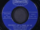 BIG DEE IRWIN: everybody's got a dance but me / and heaven was here DIMENSION 7