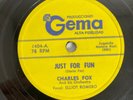 Charles Fox And His Orchestra – Just For Fun / Chiquita 10