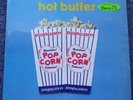 HOT BUTTER   POPCORN   LP SHRINK PRICE TAG 1972   EX/EX   GIMMICK COVER