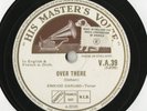 WW1 RARER 78 - ENRICO CARUSO - OVER THERE - PARTED - NEAR MINT