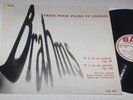 BAM LD 079 Le Trinome Brahms Trios Robert Gendre Robert Bex Noël Lee ED1 NM