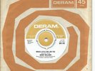 Danny Williams:Whose little girl are you/Never my love:UK Deram:1967