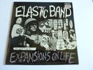 THE ELASTIC BAND EXPANSIONS ON LIFE VINYL LP IN EXCELLENT CONDITION NOVA SERIES