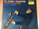 GERRY MULIGAN/ CHET BAKER - MY FUNNY VALENTINE -UK FONTANA LP- 688 140 ZL