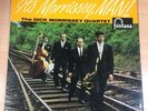 DICK MORRISSEY QUARTET - IT'S MORRISSEY MAN - UK FONTANA LP- TFL 5149