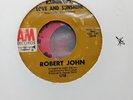 ROBERT JOHN A&M RECORDS 1210 RAINDROPS LOVE AND SUNSHINE NORTHERN SOUL