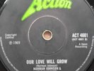 THE SHOWMEN  ACTION RECORDS OUR LOVE WILL GROW NORTHERN SOUL UK 1969 ACT 4601