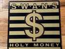 Swans ‎– Holy Money Vinyl 1986 K.422 LP VG+