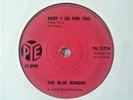 RGM FreakBeat wild guitar THE BLUE RONDOS Baby I Go For You/Pye 7N 15734 (1964)