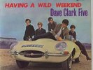Dave Clark Five Having A Wild We... JPN vinyl LP  record