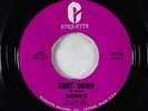 Garage 45 - Sonics - Shot Down/Don't Be Afraid Of The Dark - Etiquette