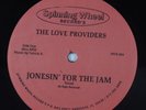 LOVE PROVIDERS Jonesin' For The Jam SPINNING WHEEL 12