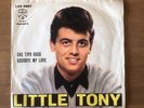# Little Tony - CHE TIPO ROCK/GOODBYE MY LOVE - Italy 1960 EX+/EX- (D) 7