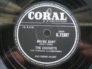 THE CRICKETS / BUDDY HOLLY 78 RPM MAYBE BABY / TELL ME HOW 1958 UK CORAL Q.72307