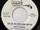 Jimmy Beaumont – You Got Too Much Going For You / I Never Loved Her Anyway