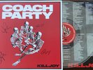 COACH PARTY KILLJOY (Clear Vinyl) Signed Inc Insert. Mint And In Hand.