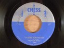 Howlin' Wolf  I Asked For Water/So Glad  RARE Chicago Blues 1956 Chess