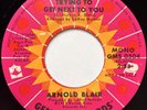 ARNOLD BLAIR Trying to Get Next to You NORTHERN/SWEET SOUL PROMO 45 NM *hear*