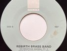 REBIRTH BRASS BAND Freedom/Do Whatcha Wanna NEW ORLEANS SOUL FUNK 45 *hear*