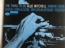 Blue. MITCHELL. The thing to do. Blue note 4178