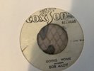 Bob Andy , Going Home    ,  7” Coxsone THIS IS SOLD