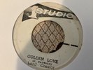 Lord Creator , Golden Love , R Alphonso , Proof Rum , 7” Studio 1
