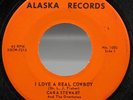 Pop 45 - Cara Stewart & The Overtones - I Love a Real Cowboy - Alaska Records ??