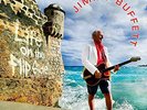 Jimmy Buffett Life On The Flip Side [2 LP] Records & LPs New